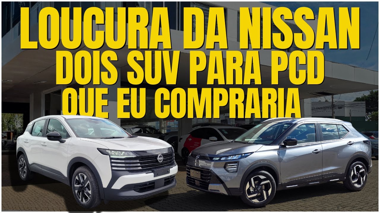 🔥 LOUCURA DA NISSAN! DOIS SUVS PCD QUE EU COMPRARIA SEM PENSAR DUAS VEZES!