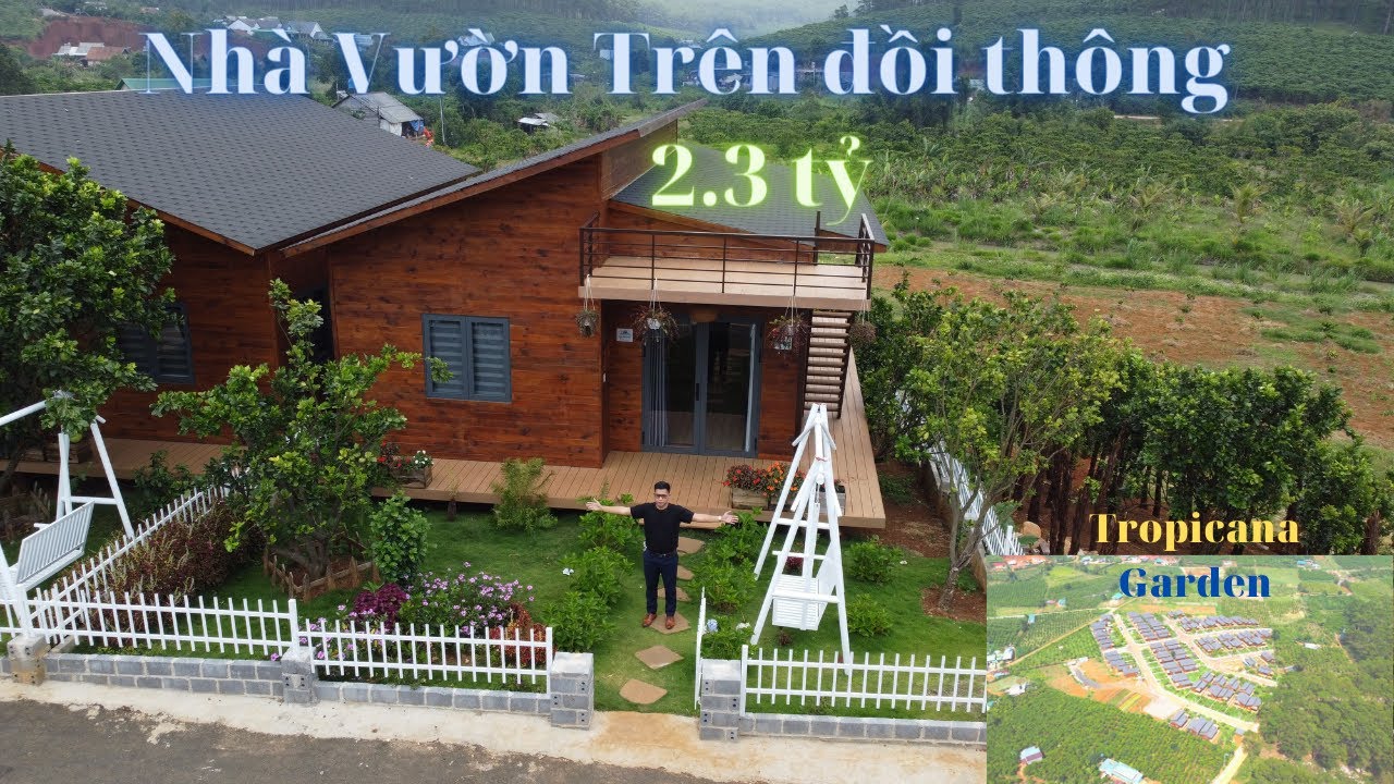 Khám Phá Căn Nhà Vườn Trong Khu Nghỉ Dưỡng Tropicana Garden Bảo Lâm
