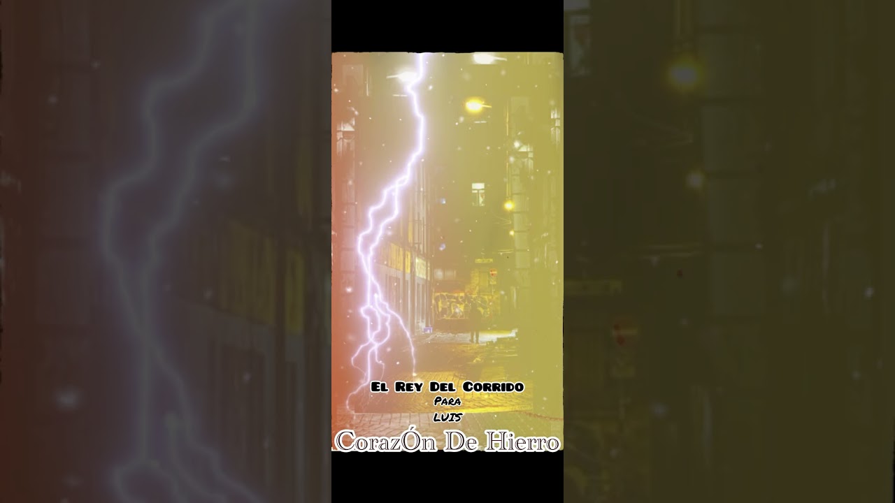 CorazÓn De Hierro - El Rey Del Corrido     Corrido De Luis (Audio Official)