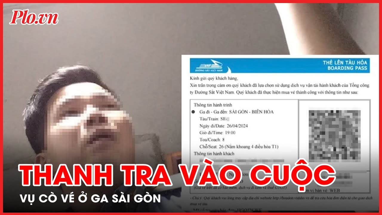Thanh tra Cục Đường sắt vào cuộc vụ 'cò vé bát nháo ở ga Sài Gòn' - PLO