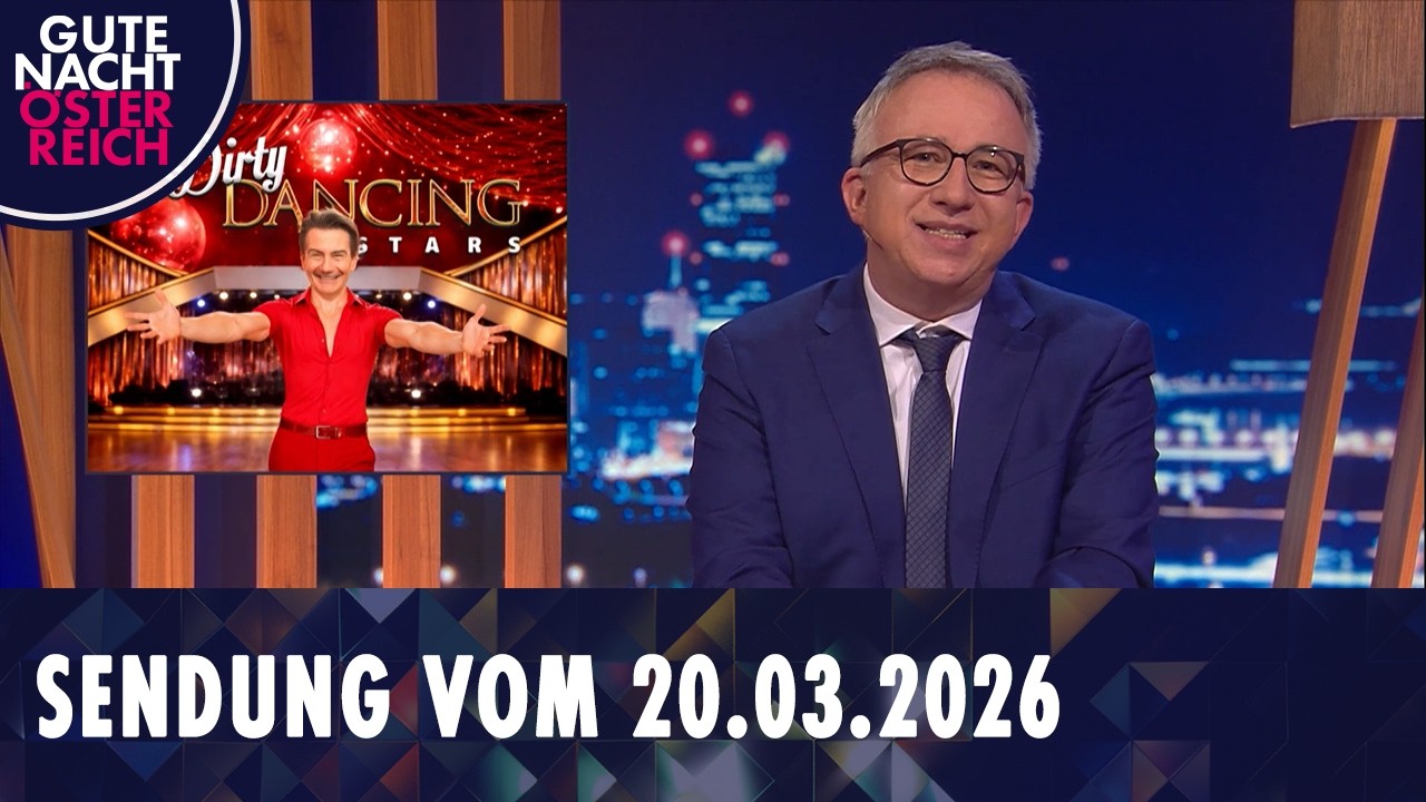 Gute Nacht &Ouml;sterreich mit Peter Klien vom 20.03.2026