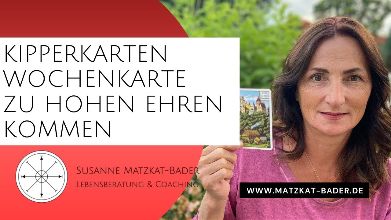 Kipperkarten: Wochenkarte  'Zu hohen Ehren kommen' - Die Bedeutung und Interpretation erkl&auml;rt
