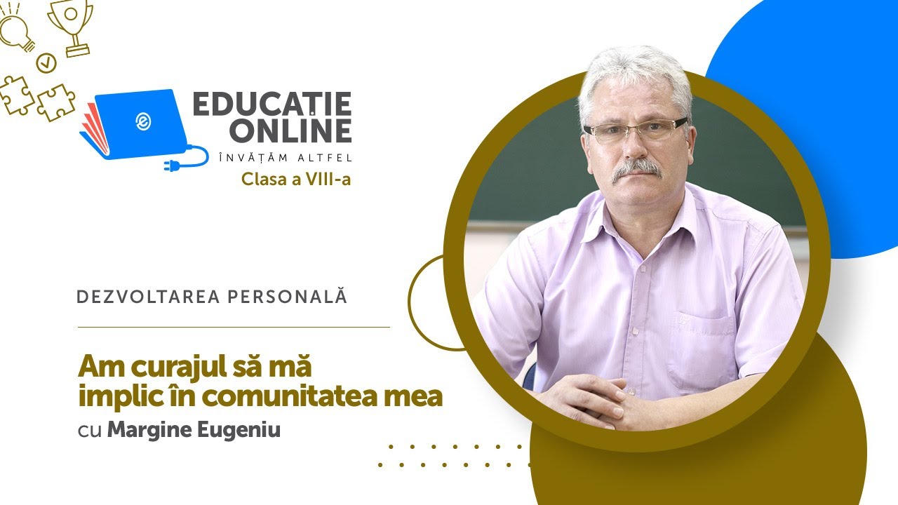 Dezvoltarea personală, clasa a VIII-a, Am curajul să mă implic în comunitatea mea