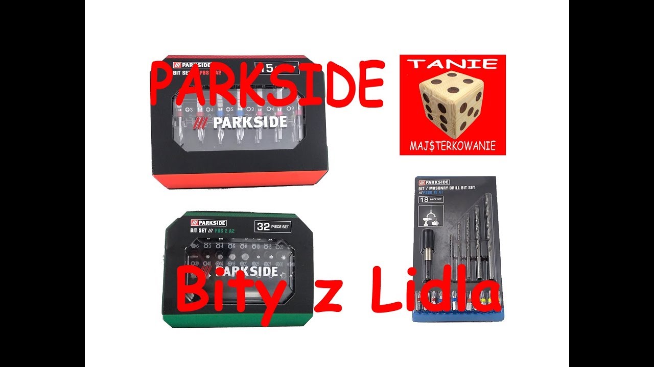 Bity z Lidla PARKSIDE  który zestaw wybrać ??