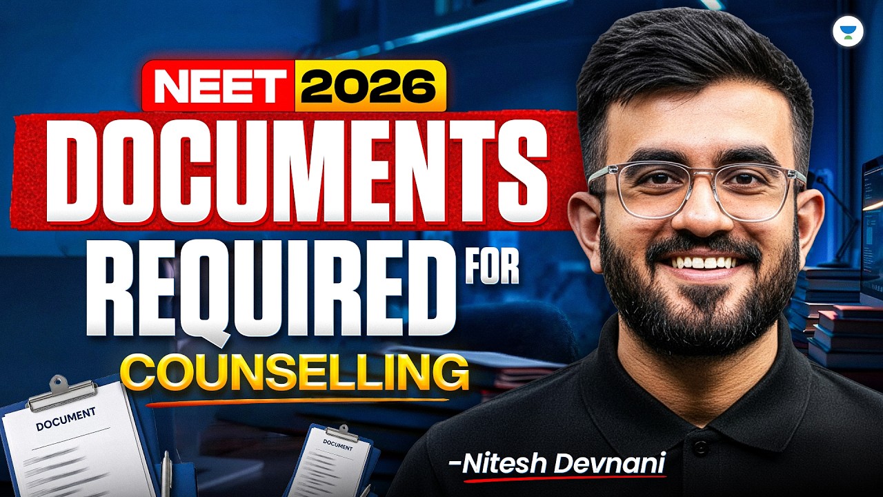 NEET 2026 Counselling Documents Required | Complete Checklist | Nitesh Sir