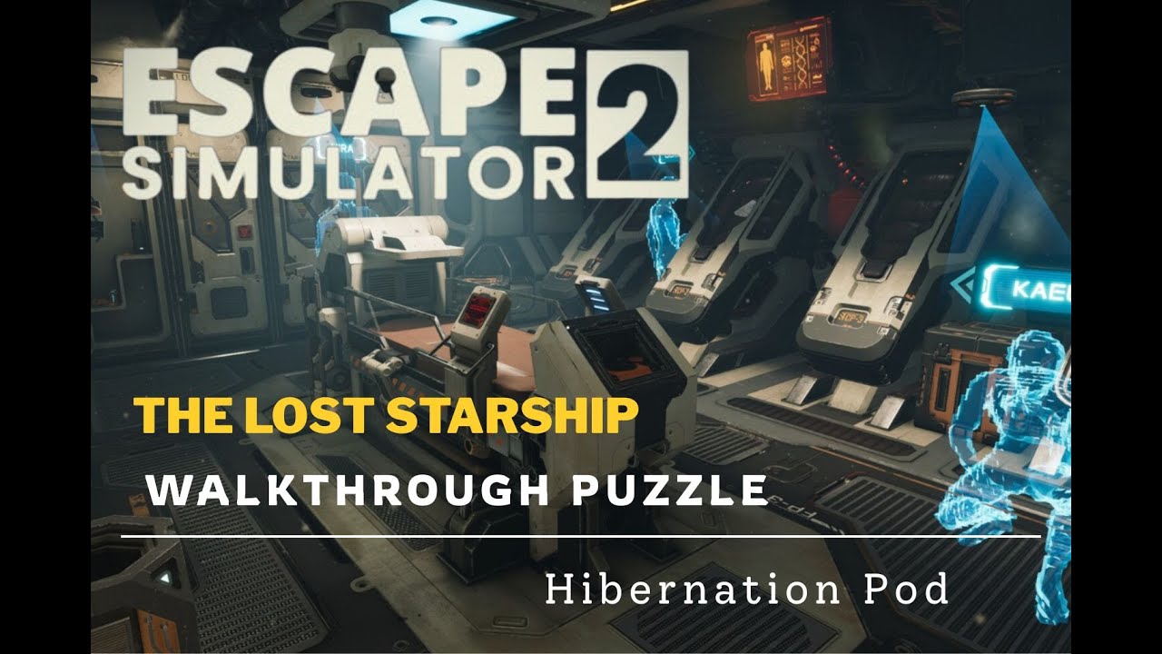 Escape Simulator 2 - HIbernation Pod Walkthrough Puzzle (No Commentary | Puzzle Adventure)