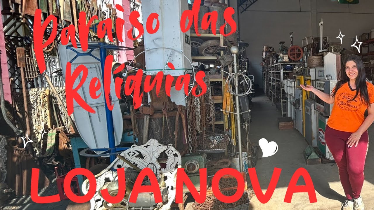 Mostrando a loja nova  (Paraiso das Relíquias ) Limeira -Sp