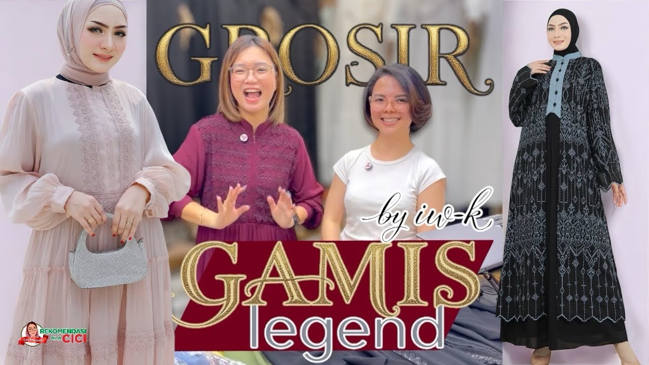 GAK BOLEH DILEWATKAN GAMIS-GAMIS DARI TOKO LEGEND YANG SATU INI!