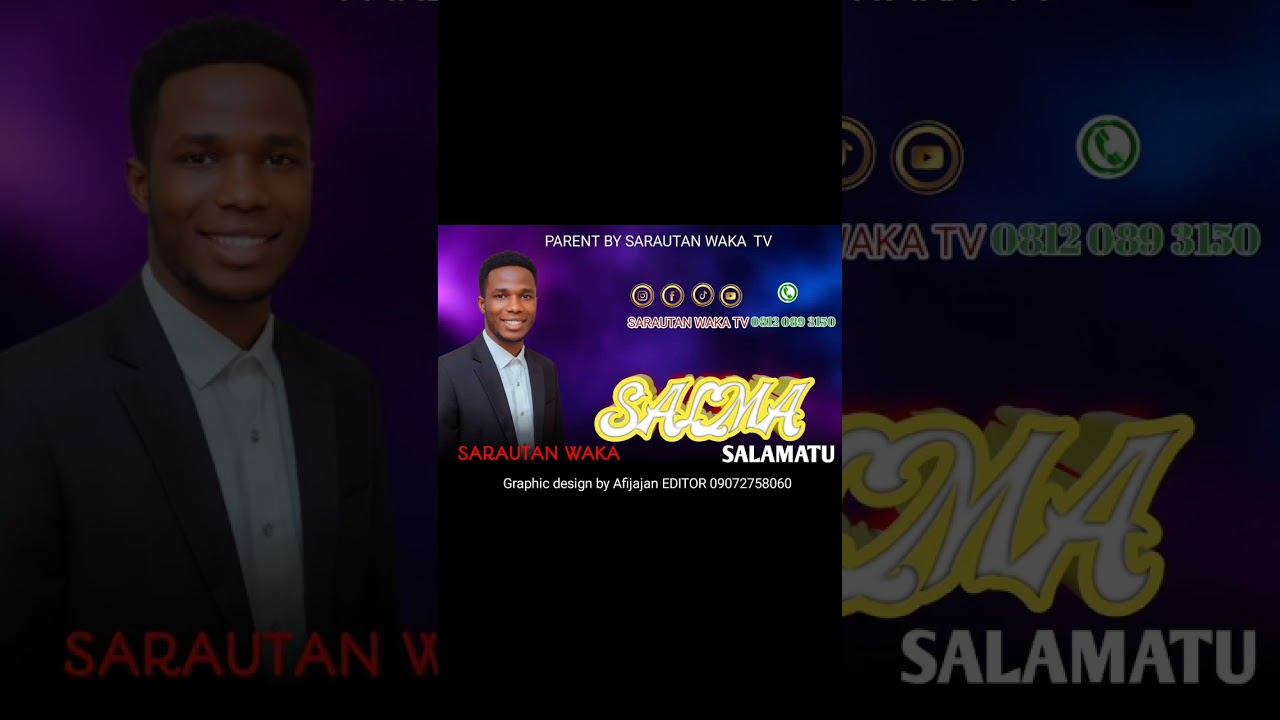 SARAUTAN WAKA SALMA SALAMATU 