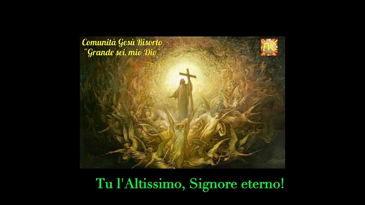 Grande sei mio Dio