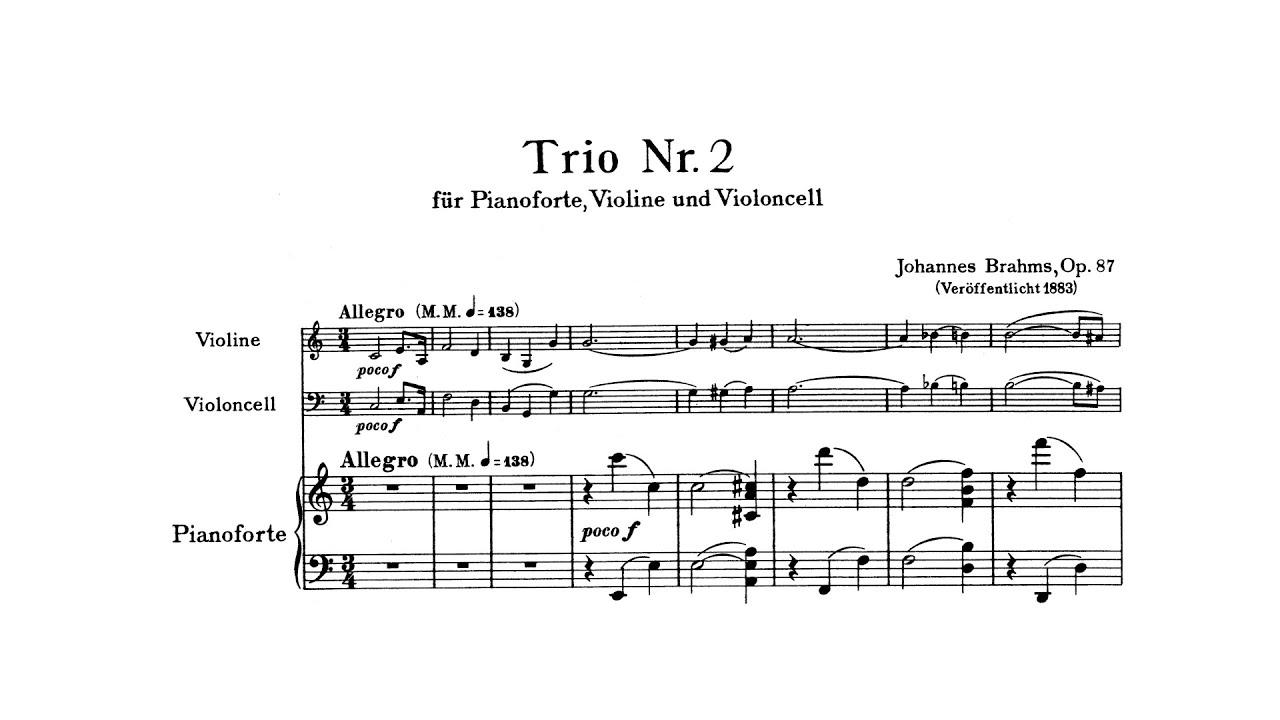 Brahms: Piano Trio No. 2 in C major, Op. 87 (with Score)