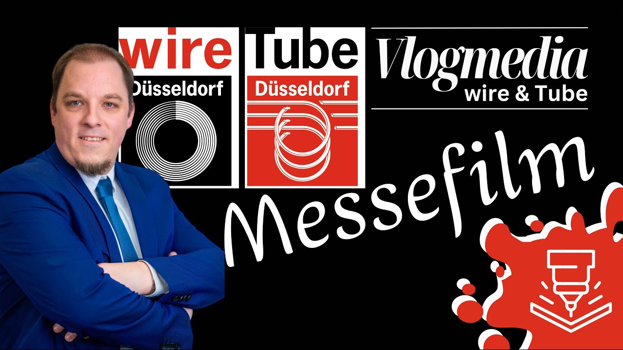 Wire & Tube Düsseldorf | MESSEFILM