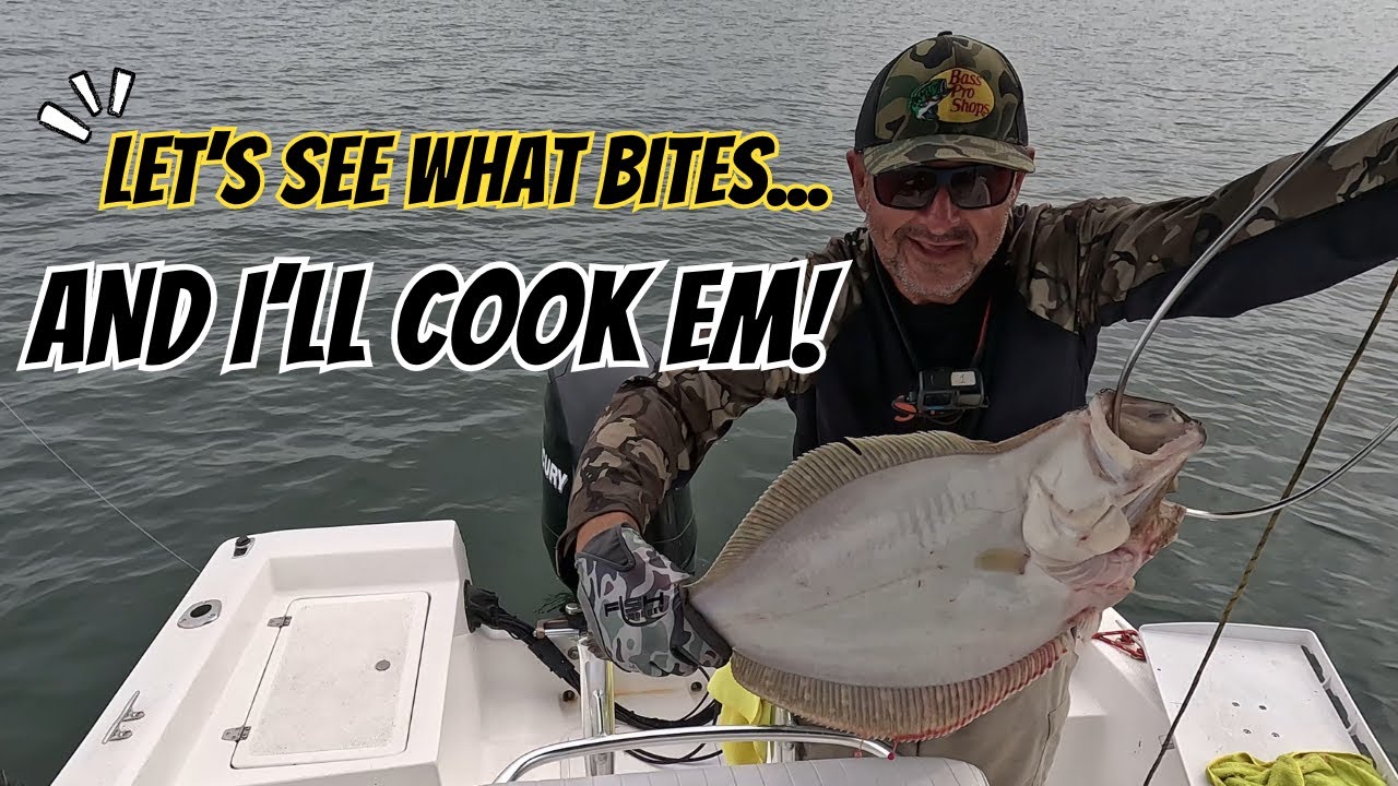 Let's See What Bites...and I'll Cook Em!