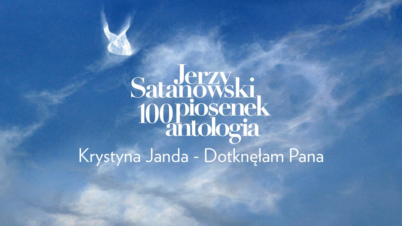 Krystyna Janda - Dotknęłam Pana