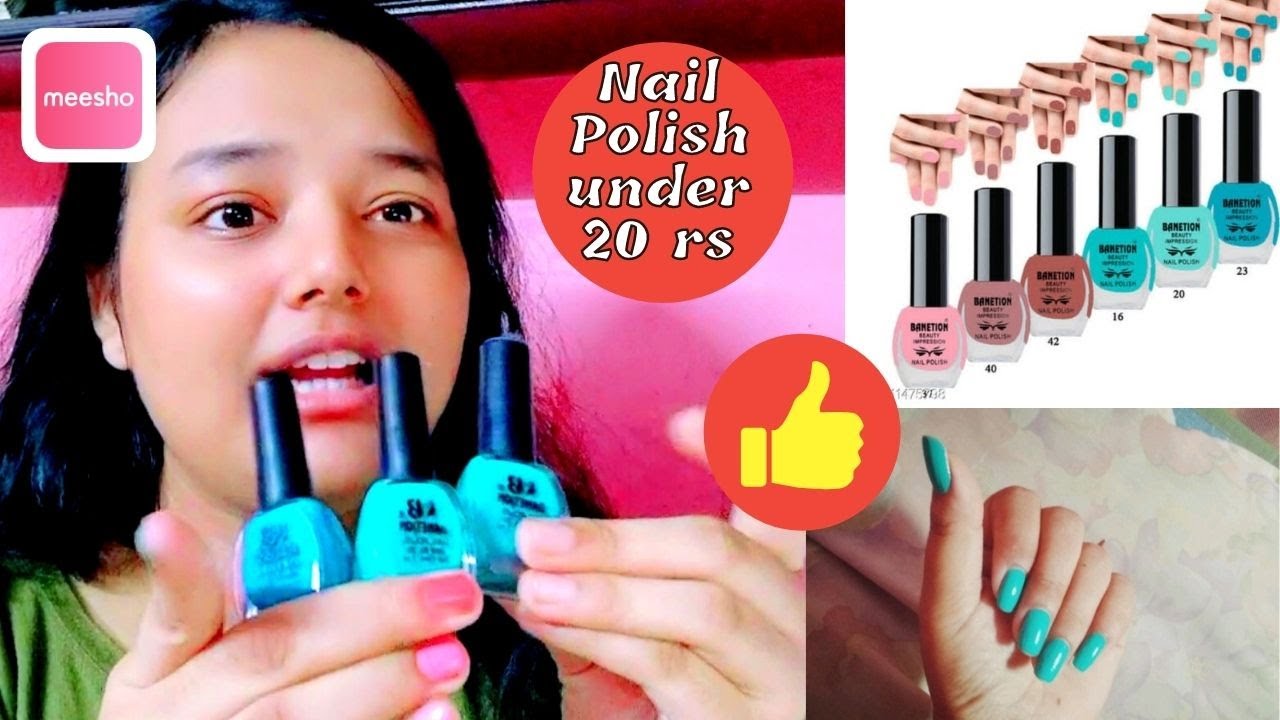 MEESHO Nail polish review | Nail polish under 20 rs | meesho haul | cheap nail polish