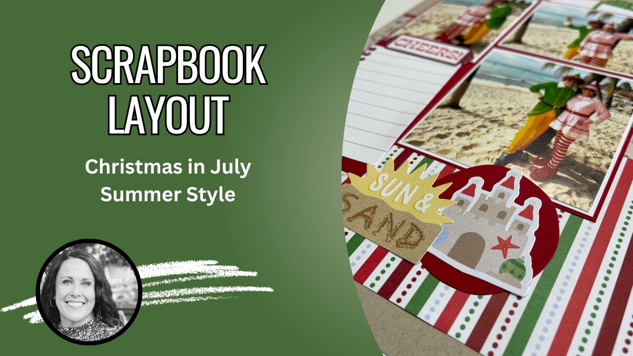 Scrapbook layout Christmas in July- 2 page layout