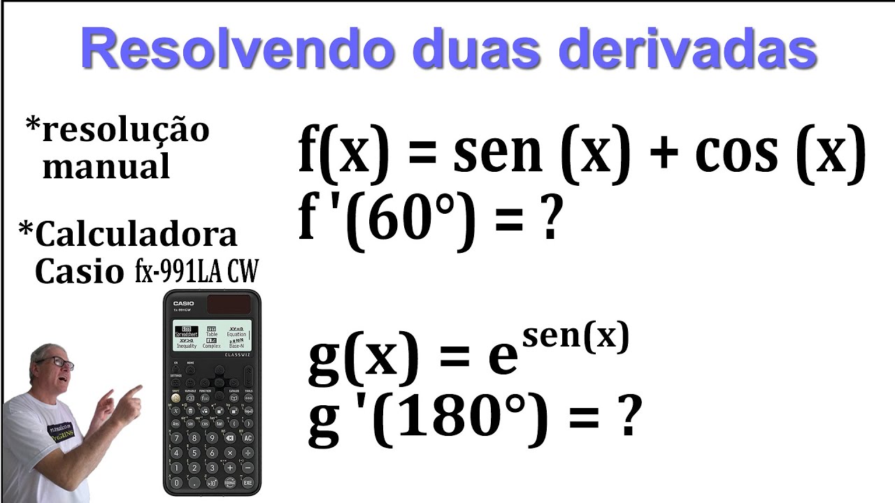GRINGS - DERIVADAS | Resolução manual e com Casio fx-991LA CW |