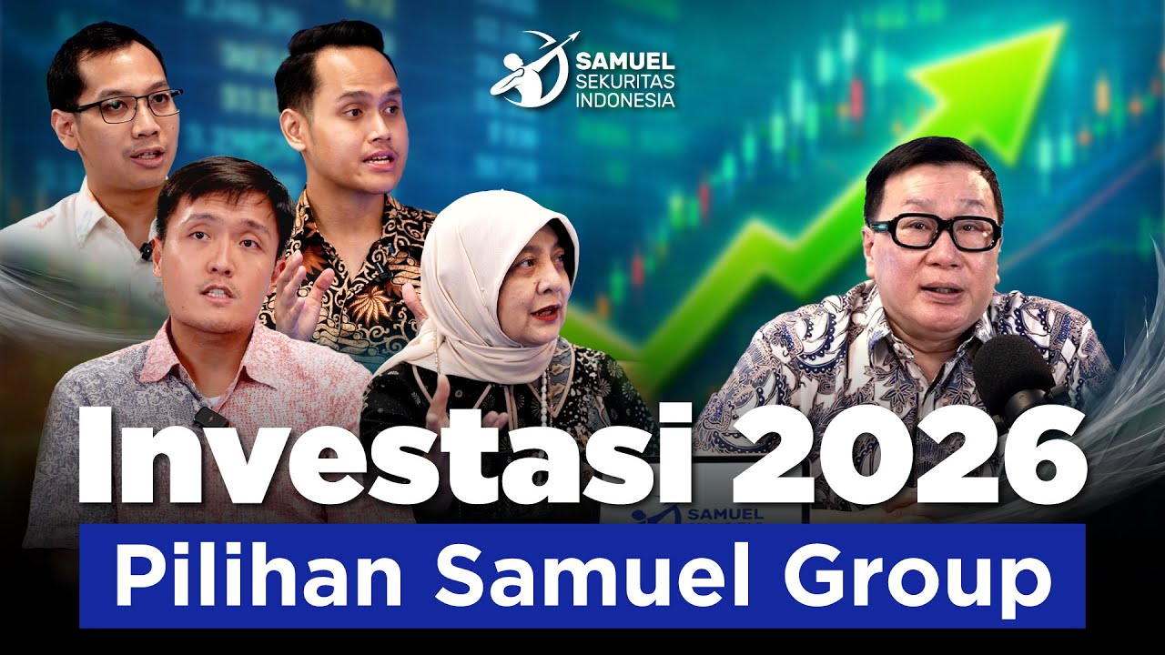 Investasi 2026 : Pilihan Samuel Group