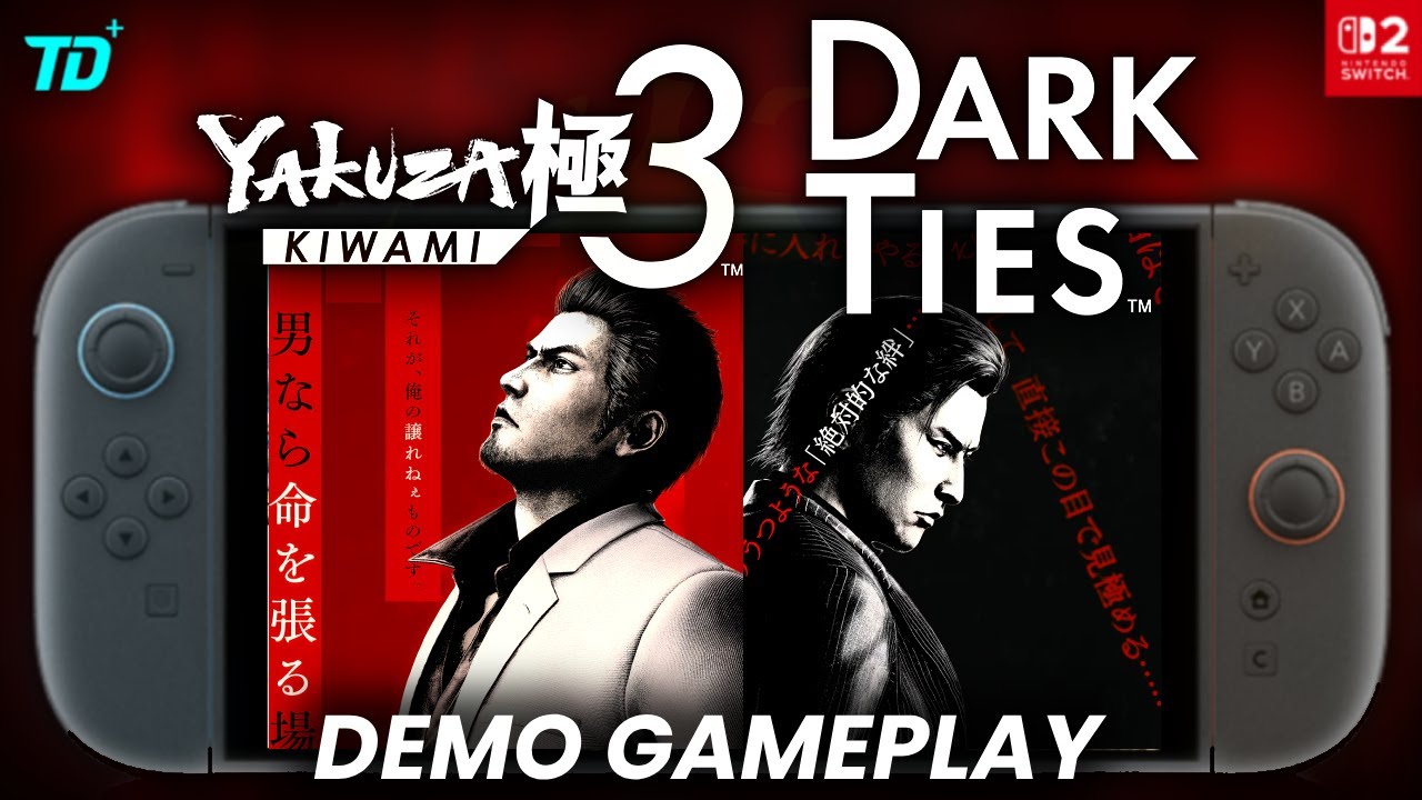 Yakuza Kiwami 3 & Dark Ties on Nintendo Switch 2 – Is It Smooth?