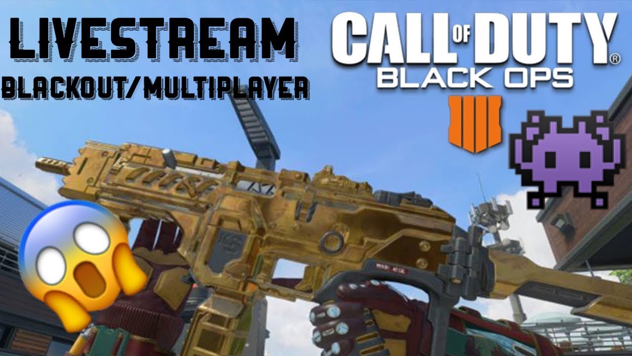 COD BO4 Livestream!!!! ( 18+ ) Best Class Setups!!! (Multiplayer/Blackout)