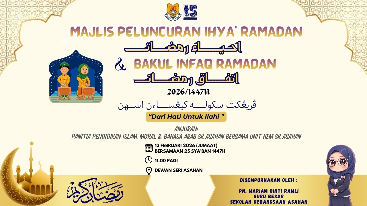 VIDEO MONTAJ PELUNCURAN IHYA' RAMADAN 1447H / 2026M PERINGKAT SK ASAHAN
