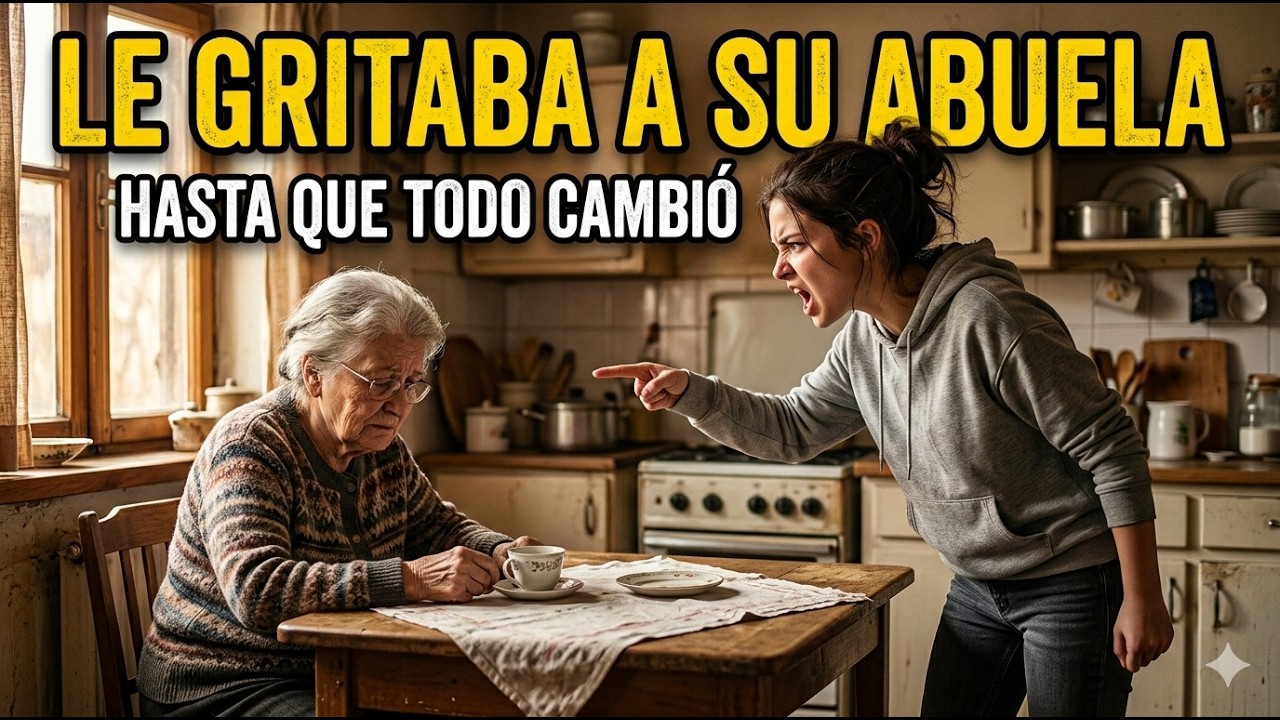 La Nieta Malcriada que Humillaba a su Abuela… Hasta que Entendió la Verdad