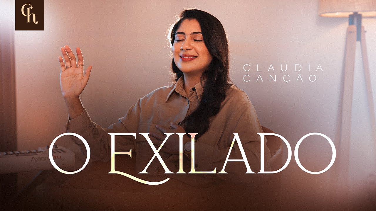 O Exilado - 36 - Claudia Canção