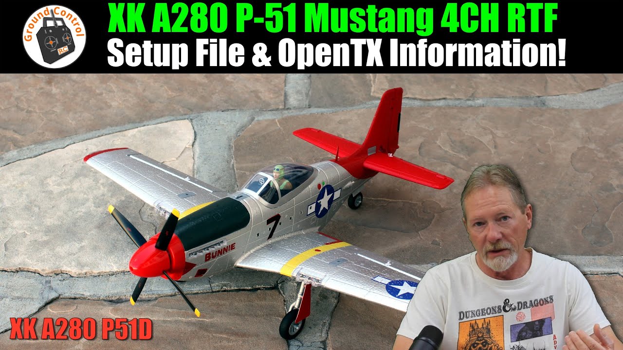 Файл настройки и информация OpenTX — XK A280 P-51 Mustang 3D/6G System 560 мм Wingspan 4CH RTF