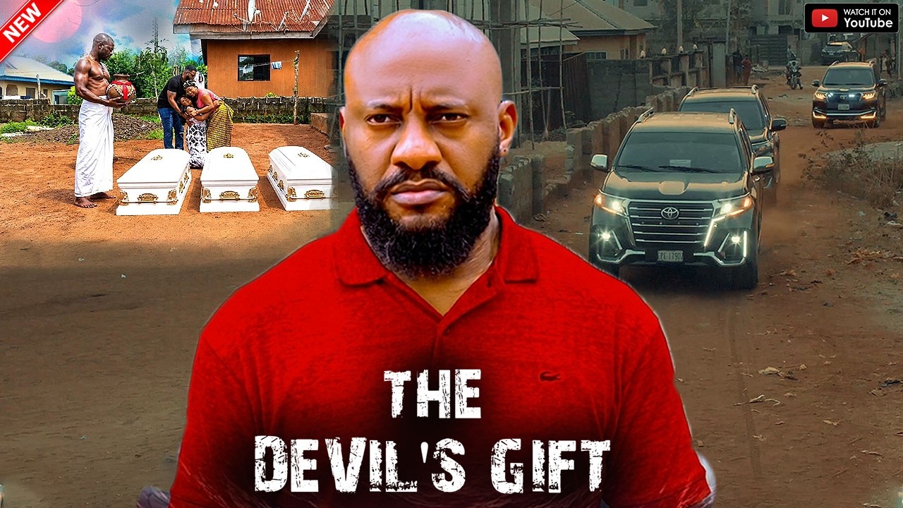THE DEVIL'S GIFT [NEW MOVIE] - YUL EDOCHIE LATEST NIGERIAN NOLLYWOOD MOVIE 2026