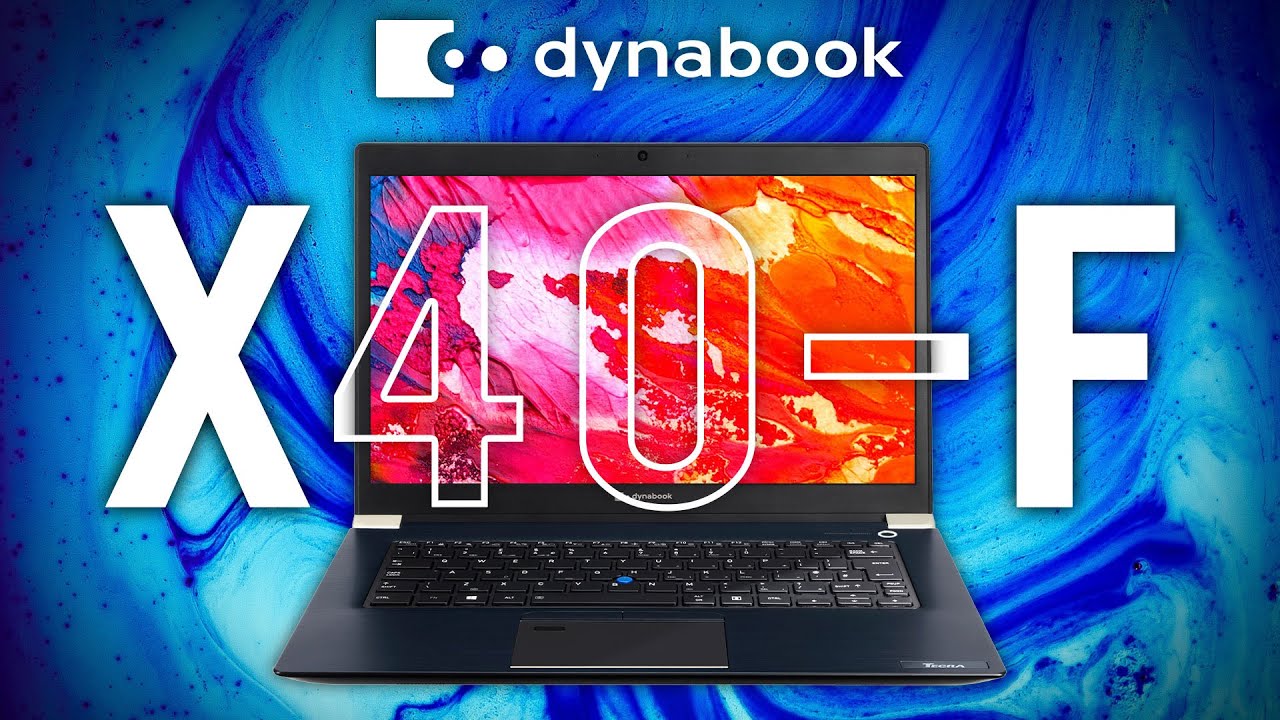 💻 Dynabook Tecra X40-F - Обзор основных возможностей и тест ультрабука от Toshiba с intel Core i7
