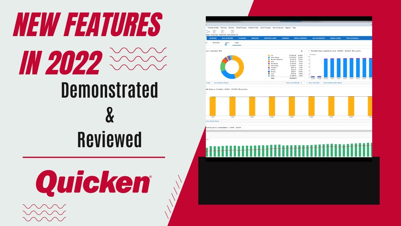 Reviewing and Demonstrating the New Features in Quicken 2022