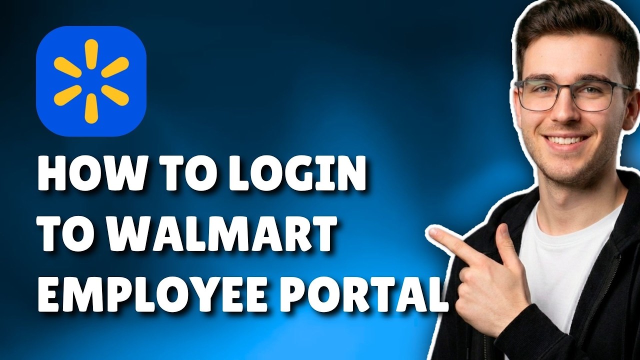 HOW TO LOG IN TO WALMART EMPLOYEE PORTAL (STEP-BY-STEP GUIDE 2026)