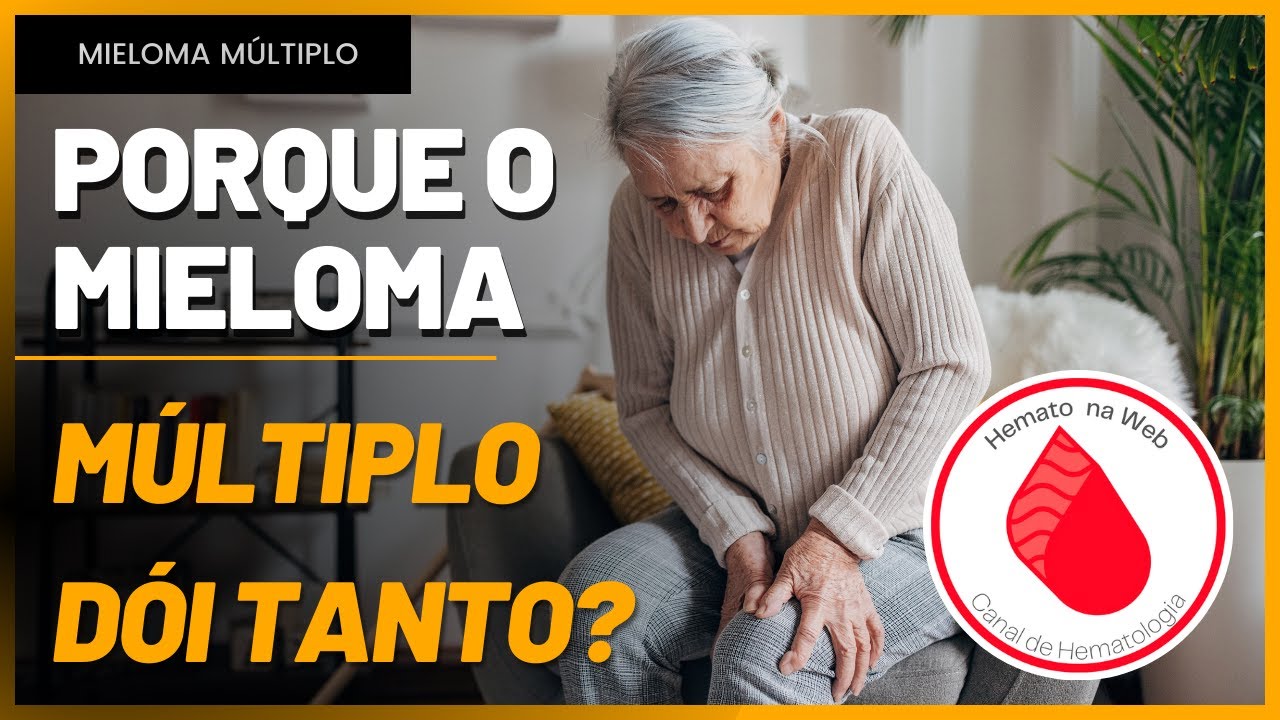Quais as causas e como aliviar a DOR no MIELOMA MÚLTIPLO? | #mieloma | Geydson Cruz; MD, MSc