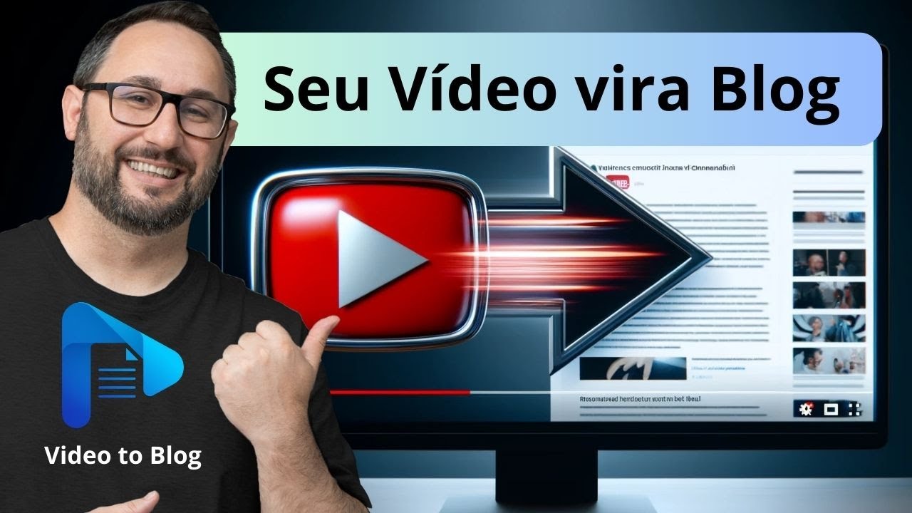 Video to Blog: Como Criar Posts de Blog a Partir de Vídeos do Youtube em Minutos Grátis!