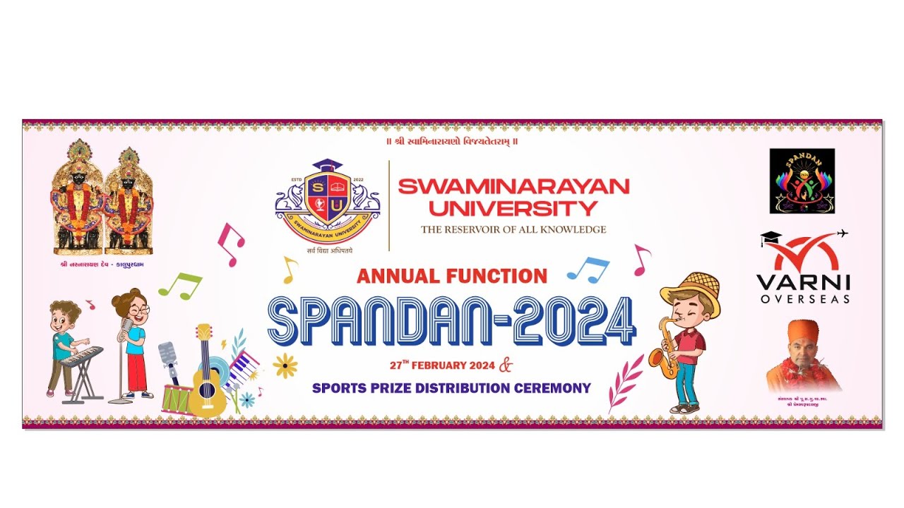 SPANDAN - 2024  || ANNNUAL FUNCTION || SWAMINARAYAN UNIVERSITY || SSVG KALOL ||