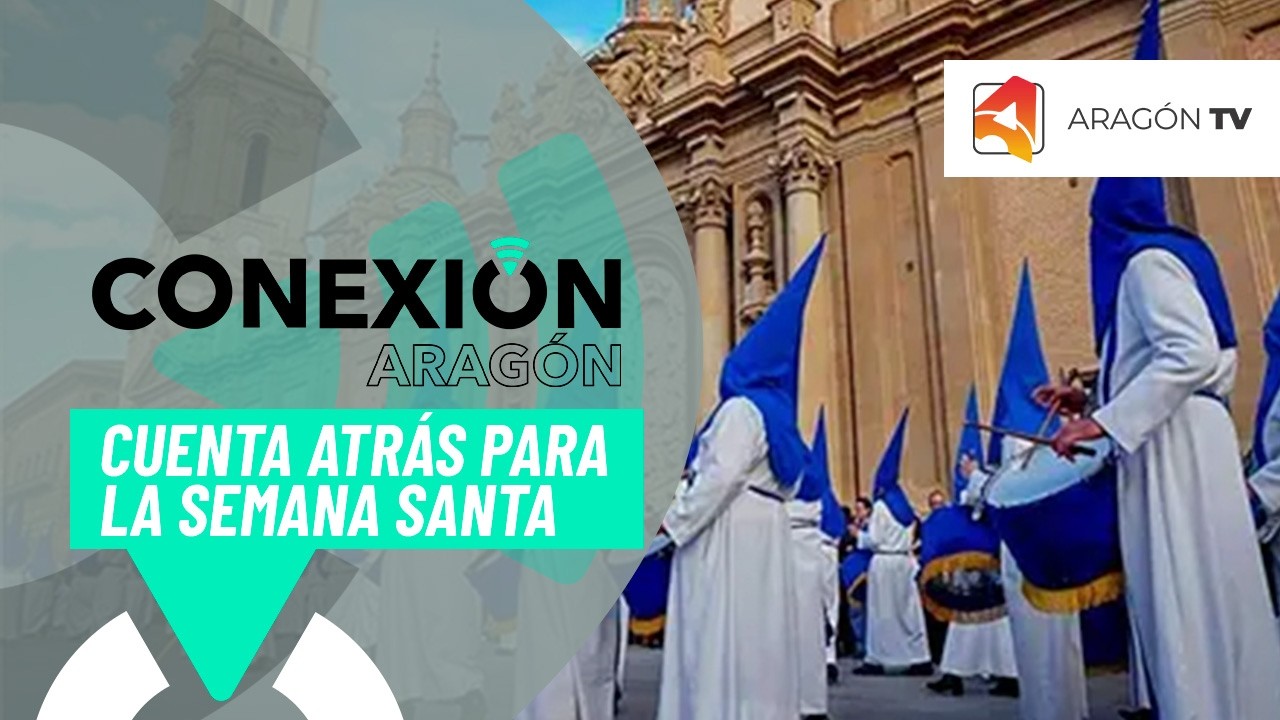 Cuenta atrás para la Semana Santa en Aragón