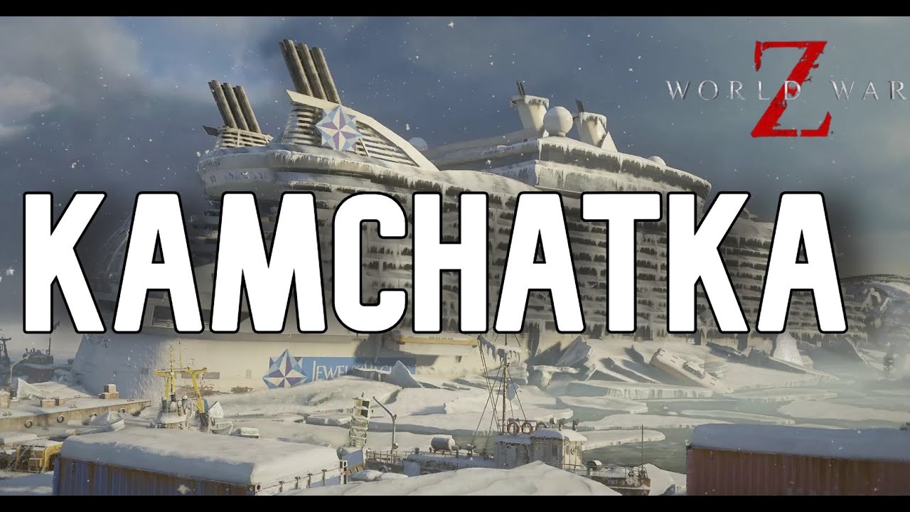 WWZ AFTERMATH | KAMCHATKA (OST)