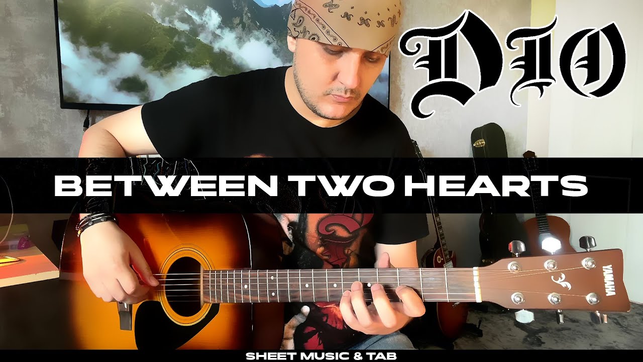 Between Two Hearts / DIO / sheet music & TAB /