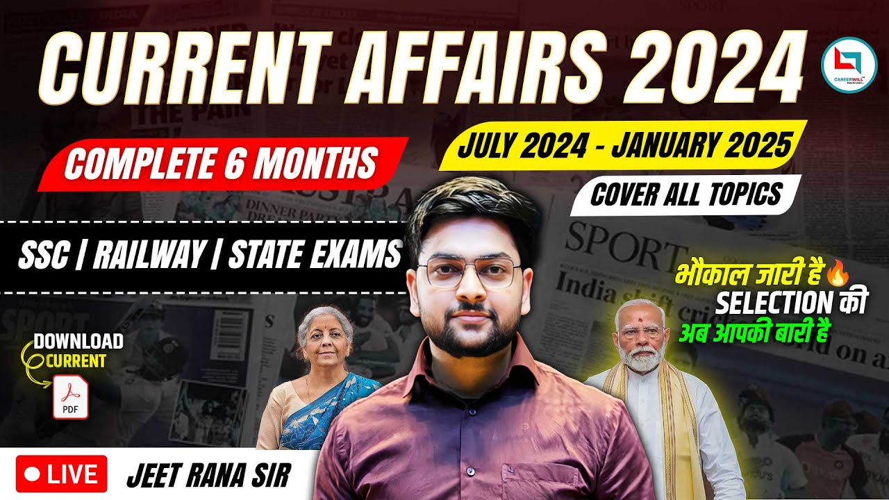 Current Affairs 2024 | Complete Revision | 🔥 ULTIMATE Current Affairs by Jeet Rana Sir