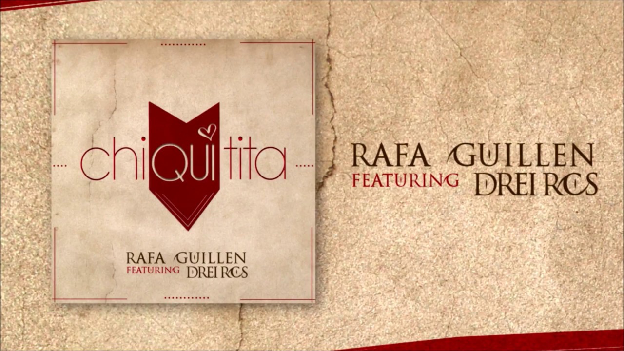 Rafa Guillén  - Chiquitita feat. Drei Ros