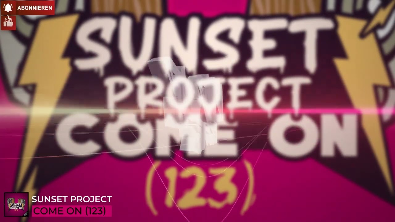 Sunset Project - Come On (123)