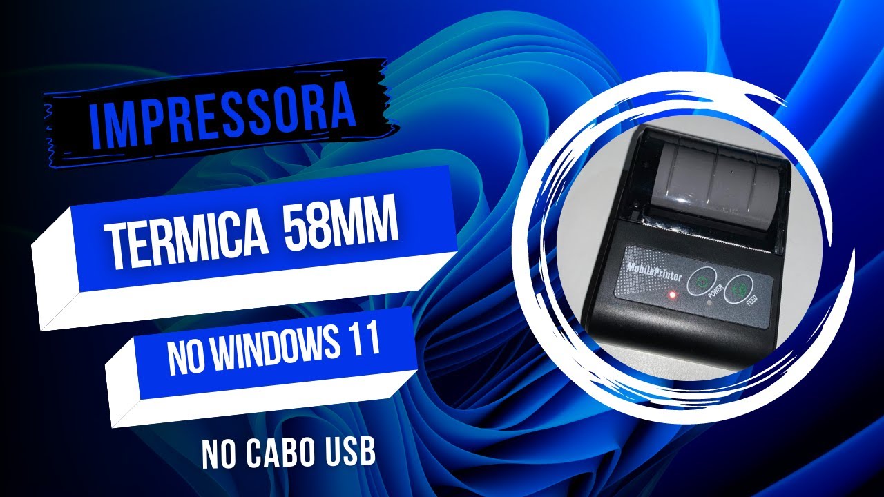 Impressora Térmica 58mm no Windows 11 2023 via USB   Tutorial Completo!