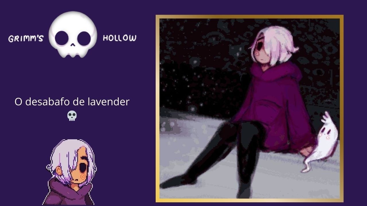 O desabafo de lavender 💀|Grimm's Hollow +13