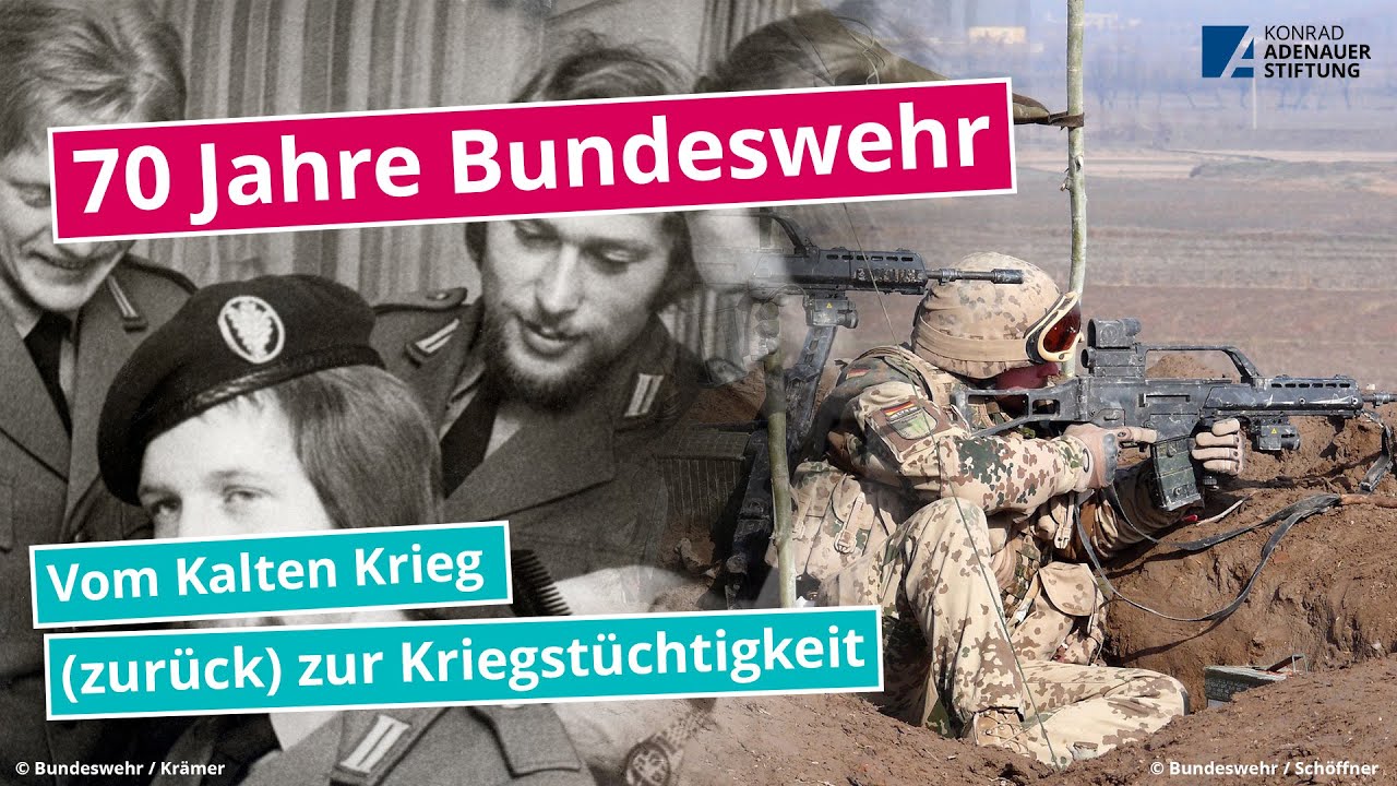 Vom Kalten Krieg (zurück) zur Kriegstüchtigkeit: 70 Jahre Bundeswehr