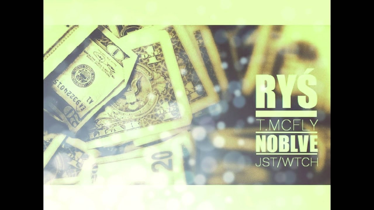 RYŚ x T.MCFLY - NIE CHODZI O FORSĘ (ALE DAWAJ KWIT) #NOBLVE/MXTP