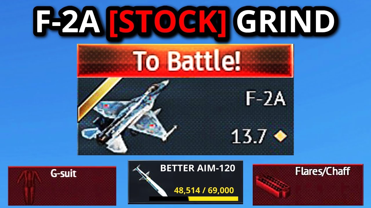 MY [STOCK] F-2A GRIND EXPERIENCE WAS CRAZY (one of the best toptiers?)