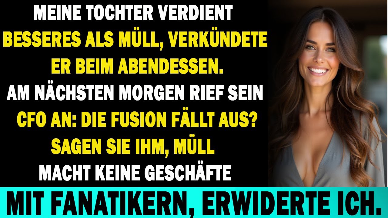 DER VATER MEINER VERLOBTEN NANNTE MICH 