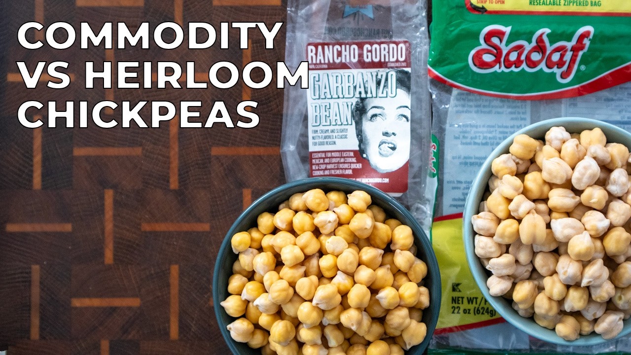 Dried Chickpea Taste Test | Heirloom vs Commodity Garbanzo beans