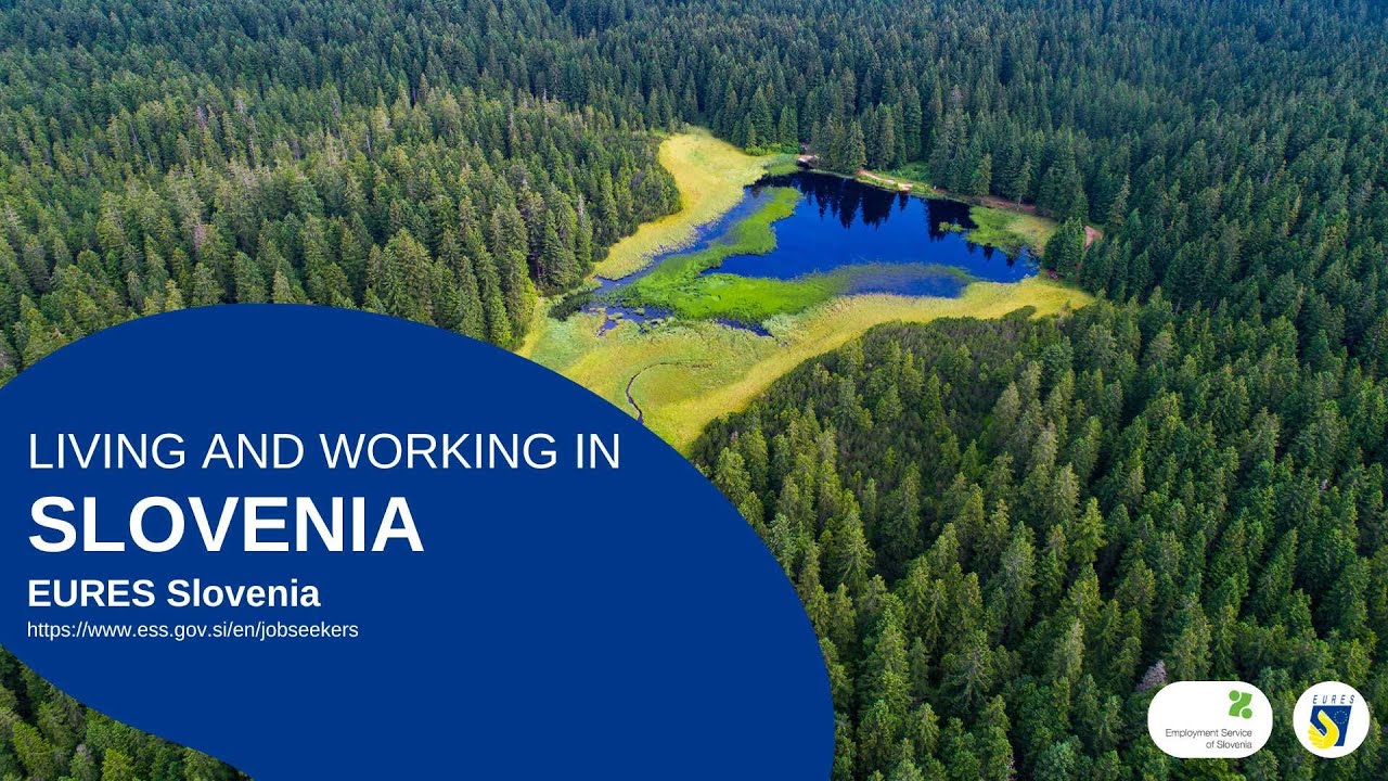 Living and Working in Slovenia 2024