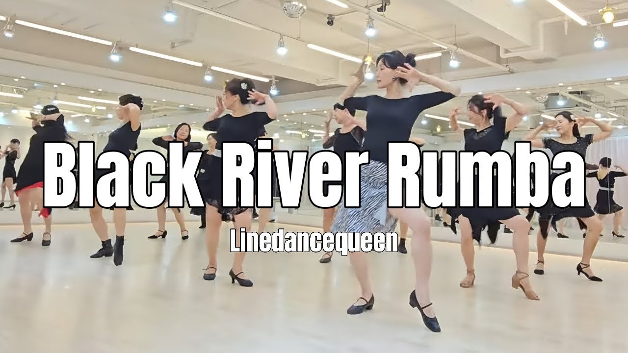 Black River Rumba Line Dance l 블랙 리버 룸바 라인댄스 l Linedance l Improver  l Feel for You - Ramzi l #윤정혜